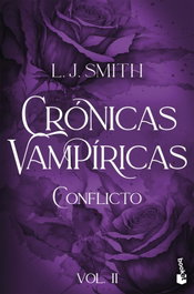 Conflicto (Crónicas vampíricas, 2), L. J. Smith - BOOKET