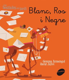 Blanc, Ros i Negre, Gemma Armengol Morell - ANIMALLIBRES, S.L.