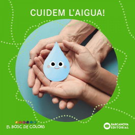 BARCANOVA, Cuidem l'aigua!