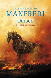 GRIJALBO, Odiseo el juramento, Valerio Massimo Manfredi - ODISEO:EL JURAMENTO.(NOVELA)