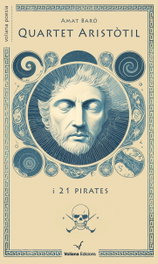 Quartet aristotil i 21 pirates, Amat Baro - VOLIANA EDICIONS