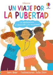 USBORNE, UN VIAJE POR LA PUBERTAD - Sam Baer