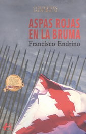 Aspas Rojas en la bruma, Francisco Endrino - EDITORIAL ADARVE