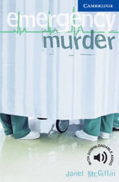 CAMBRIDGE Emergency murder, Janet Mcgiffin - Cambridge English Readers