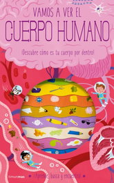 TIMUN MAS, Vamos a ver el cuerpo humano - Timothy Knapman