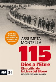 115 dies a l'Ebre, Assumpta Montellá - ARA LLIBRES