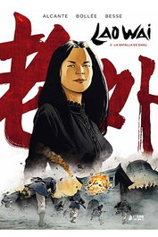 Yermo Ediciones Y Publicaciones, S.L. LAO WAI 02. LA BATALLA DE DAGU