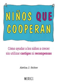 Mi niño lo entiende todo, Aletha J. Solter - Ediciones Omega