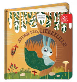 COCCINELLA, BUENOS DÍAS, LIEBRECILLA! - LIBROS CON AGUJEROS