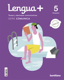 SANTILLANA, 5PRI LENGUA+ COMUNICA ED22 - (22).LENGUA+ 5ºPRIM.*COMUNICA* (LENGUAMAS)