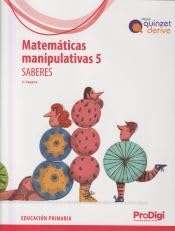 TEIDE, MAT MANIP 5 SABERES QUINZ DERIVE PRODIGI - VV.AA.
