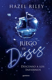 Juego de dioses, Hazel Riley - MONTENA