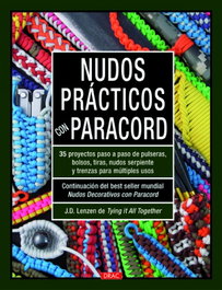 Nudos prácticos con paracord, J.D. Lenzen - DRAC