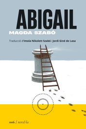 Abigail, Magda Szabó - LA SEGONA PERIFERIA