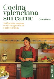 DRASSANA - Cocina valenciana sin carne, Chelo Peiró Sanchis