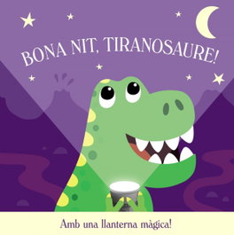 BRUIXOLA, Bona nit, Tiranosaure! - Katie Button