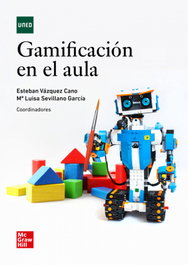 MC GRAW HILL INTERAMERICANA, Gamificación en el aula, Esteban Vazquez Cano - MC GRAW HILL INTERAMERICANA