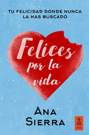 KAILAS Felices por la vida, Ana Sierra Sánchez - KAILAS