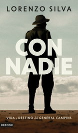 Con nadie, Lorenzo Silva - DESTINO