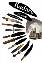 El cerco, Ismaíl Kadaré - Alianza