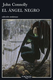 El ángel negro, John Connolly - TUSQUETS