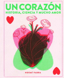 Un corazón, Noemí Fabra - ZAHORI DE IDEAS