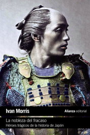 La nobleza del fracaso, Ivan Morris - ALIANZA