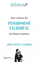 Breu història del pensament filosòfic als països catalans, Cuscó Clarasó, Joan - PAGES EDITORS