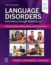 Mosby, LANGUAGE DISORDERS FROM INFANCY THROUGH ADOLESCENCE, Paul