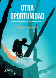 Otra oportunidad, Ramón Redondo - NPQ EDITORES