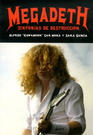 Megadeth: sinfonías de destrucción, Alfred Hawkmoon - QUARENTENA EDICIONES