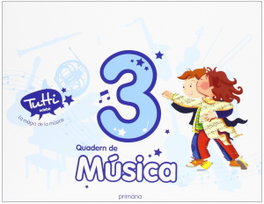 EDEBE, (CAT).(12).QUAD.MUSICA 3R.PRIMARIA (TUTTI) - Edebé, Obra Colectiva