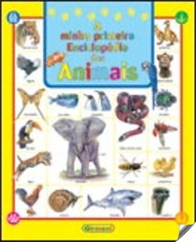 PRIMEIRA ENCICLOPEDIA DOS ANIMAIS, VV.AA. - GIRASSOL EDIÇOES