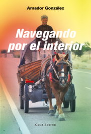 Navegando por el interior, Amadir Gonzalez - CLUB EDITOR