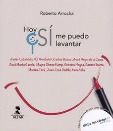 Hoy sí me puedo levantar, Roberto Arrocha - ALFAR EDICIONES