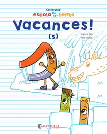 VACANCES!, Susana Peix; Xavi Ramiro - SALVATELLA