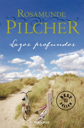 Lazos profundos, Rosamunde Pilcher - DEBOLSILLO