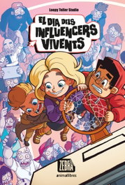 El dia dels influencers vivents, LOOPY TELLER STUDIO - ANIMALLIBRES, S.L.
