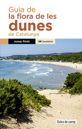 COSSETANIA EDICIONS Guia de la flora de les dunes de Catalunya