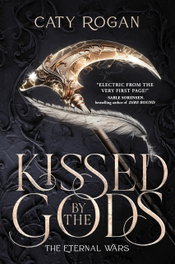 Kissed by the Gods, Caty Rogan - ORION PUBLISHING GROUP