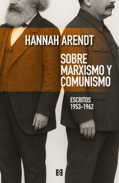 Sobre marxismo y comunismo, Hannah Arendt - ENCUENTRO