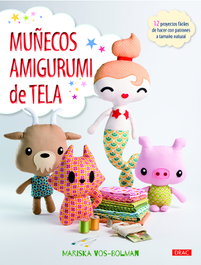 Muñecos Amigurumi de Tela, Mariska Vos-Bolman - DRAC