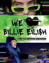 We love Billie Eilish, AA. VV. - LIBROS CUPULA