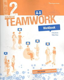 BURLINGTON Teamwork 2 ESO Workbook, TEAMWORK 2 ESO EJER