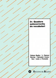 Quad. autocorrectiu vocabulari 3r, Dolors Badia Armengol - BULLENT