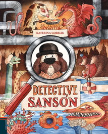 EDELVIVES Detective Sansón, Katerina Gorelik - EDELVIVES