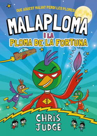 BARCANOVA Malaploma i la Ploma de la Fortuna, Chris Judge