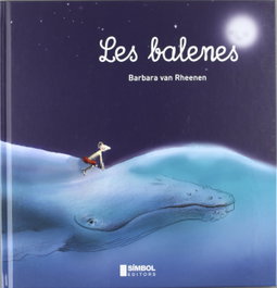 SIMBOL EDITORS, Les balenes, Barbara Van Rheenen - SIMBOL EDITORS