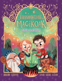 LA GALERA Erreskatatzaile Magikoak 3. Eskola sorginduan