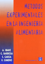 ACRIBIA Métodos experimentales en la ingeniería de los alimentos
